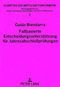 bokomslag Fallbasierte Entscheidungsunterstuetzung Fuer Jahresabschlupruefungen