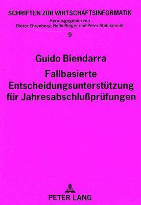 bokomslag Fallbasierte Entscheidungsunterstuetzung Fuer Jahresabschlupruefungen