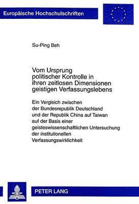 bokomslag Vom Ursprung Politischer Kontrolle in Ihren Zeitlosen Dimensionen Geistigen Verfassungslebens