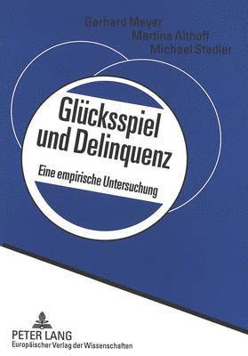 Gluecksspiel Und Delinquenz 1