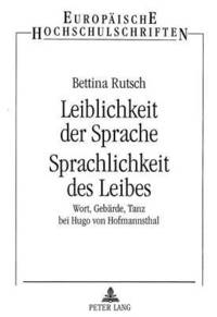 bokomslag Leiblichkeit Der Sprache- Sprachlichkeit Des Leibes