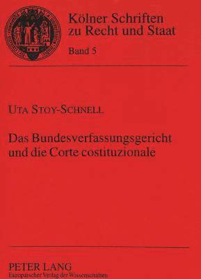 bokomslag Das Bundesverfassungsgericht Und Die Corte Costituzionale