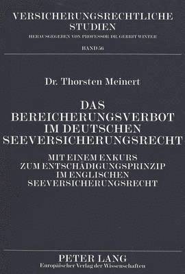 bokomslag Das Bereicherungsverbot Im Deutschen Seeversicherungsrecht