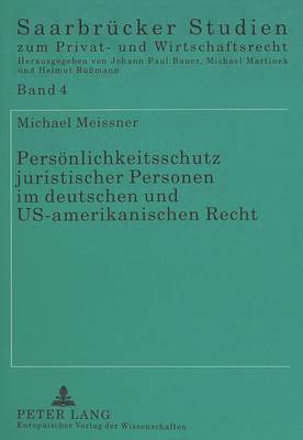 bokomslag Persoenlichkeitsschutz Juristischer Personen Im Deutschen Und Us-Amerikanischen Recht