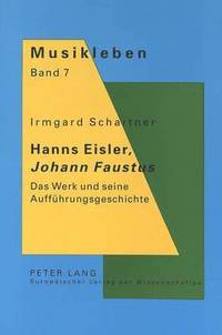 bokomslag Hanns Eisler, Johann Faustus
