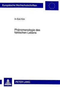 bokomslag Phaenomenologie Des Faktischen Lebens