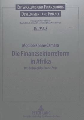 bokomslag Die Finanzsektorreform in Afrika