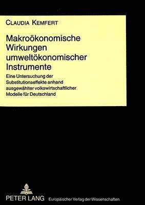 bokomslag Makrooekonomische Wirkungen Umweltoekonomischer Instrumente