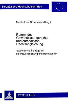 Reform Des Gewaehrleistungsrechts Und Europaeische Rechtsangleichung 1