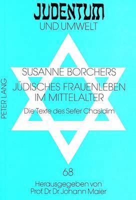 Juedisches Frauenleben Im Mittelalter 1
