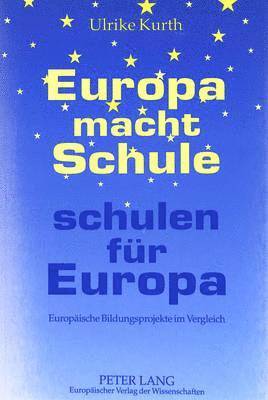 bokomslag Europa Macht Schule, Schulen Fur Europa