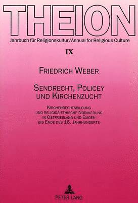 Sendrecht, Policey Und Kirchenzucht