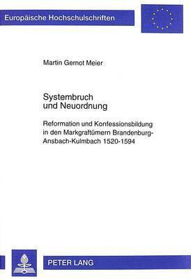 Systembruch Und Neuordnung