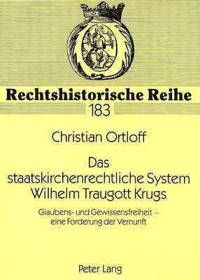 Das Staatskirchenrechtliche System Wilhelm Traugott Krugs 1