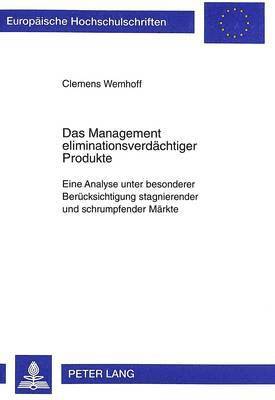 Das Management Eliminationsverdaechtiger Produkte 1