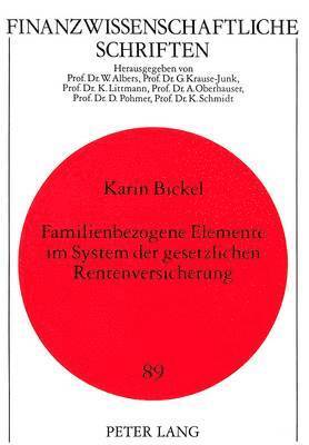 bokomslag Familienbezogene Elemente Im System Der Gesetzlichen Rentenversicherung