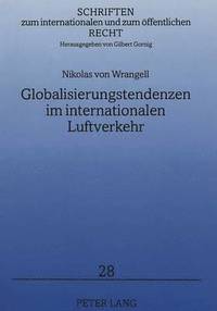 bokomslag Globalisierungstendenzen Im Internationalen Luftverkehr