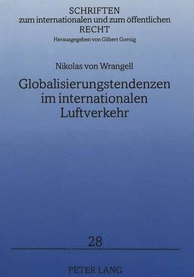 bokomslag Globalisierungstendenzen Im Internationalen Luftverkehr