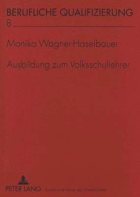 bokomslag Ausbildung Zum Volksschullehrer