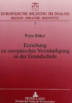 bokomslag Erziehung Zu Europaeischer Verstaendigung in Der Grundschule