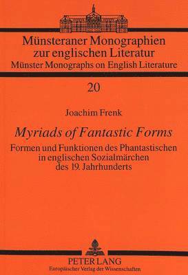 bokomslag Myriads of Fantastic Forms