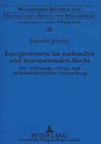 bokomslag Energiesteuern Im Nationalen Und Internationalen Recht