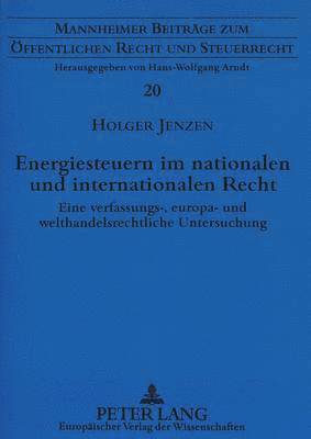 bokomslag Energiesteuern Im Nationalen Und Internationalen Recht
