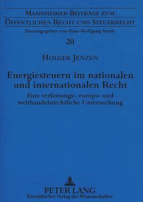 bokomslag Energiesteuern Im Nationalen Und Internationalen Recht