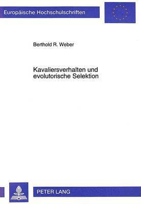 bokomslag Kavaliersverhalten Und Evolutorische Selektion