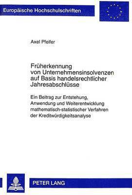 bokomslag Frueherkennung Von Unternehmensinsolvenzen Auf Basis Handelsrechtlicher Jahresabschluesse