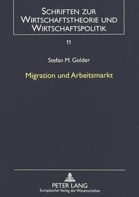 bokomslag Migration Und Arbeitsmarkt