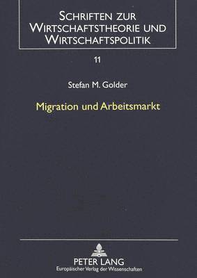 bokomslag Migration Und Arbeitsmarkt