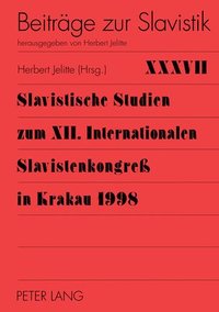 bokomslag Slavistische Studien Zum XII. Internationalen Slavistenkongre in Krakau 1998