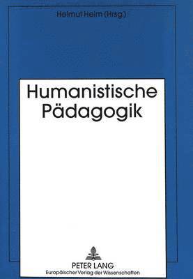 Humanistische Paedagogik 1