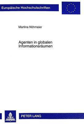 Agenten in Globalen Informationsraeumen 1