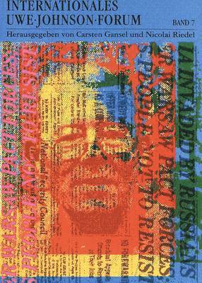 Carsten Gansel, Nicolai Riedel - Internationales Uwe-Johnson-Forum. Bd. 7 (1998), Häftad