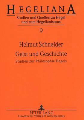 Helmut Schneider, Helmut Schneider - Geist Und Geschichte, Häftad