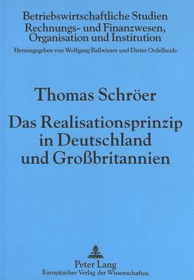 Das Realisationsprinzip in Deutschland Und Grobritannien 1