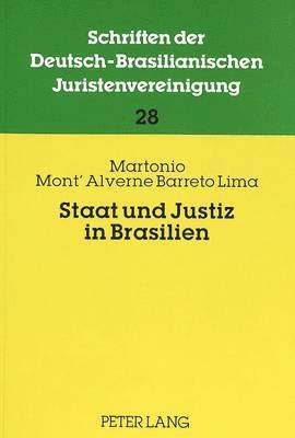 Martonio Mont'alverne Barreto-Lima, Martonio Mont'Alverne Barreto-Lima, Jürgen Samtleben, Jurgen Samtleben - Staat Und Justiz in Brasilien, Häftad