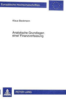 bokomslag Analytische Grundlagen Einer Finanzverfassung