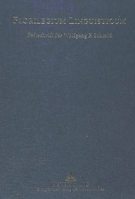 Eckhard Eggers, Joachim Becker, Jürgen Udolph, Dieter Weber - Florilegium Linguisticum, Inbunden