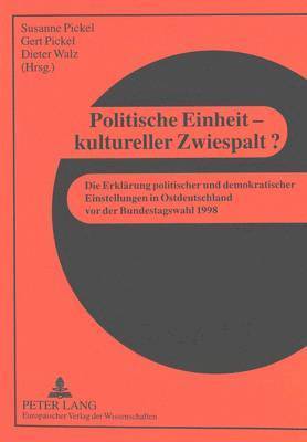 bokomslag Politische Einheit - Kultureller Zwiespalt?