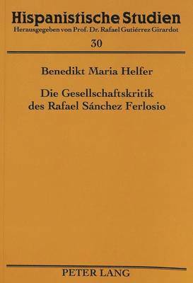 bokomslag Die Gesellschaftskritik Des Rafael Snchez Ferlosio