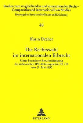 Die Rechtswahl Im Internationalen Erbrecht 1