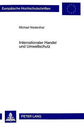 Internationaler Handel Und Umweltschutz 1