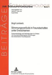 bokomslag Stimmungsverlaeufe in Freundschaften Unter Erwachsenen