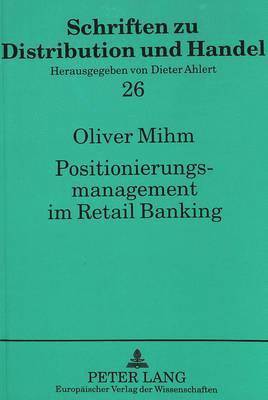 bokomslag Positionierungsmanagement Im Retail Banking