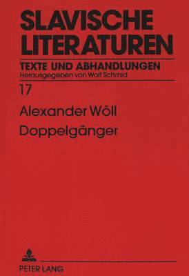 Alexander Wöll, Wolf Schmid - Doppelgaenger, Häftad