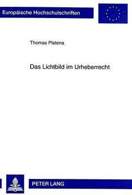 Das Lichtbild Im Urheberrecht 1