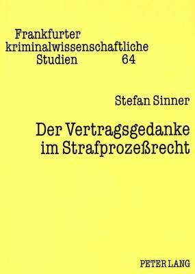 bokomslag Der Vertragsgedanke Im Strafprozeßrecht